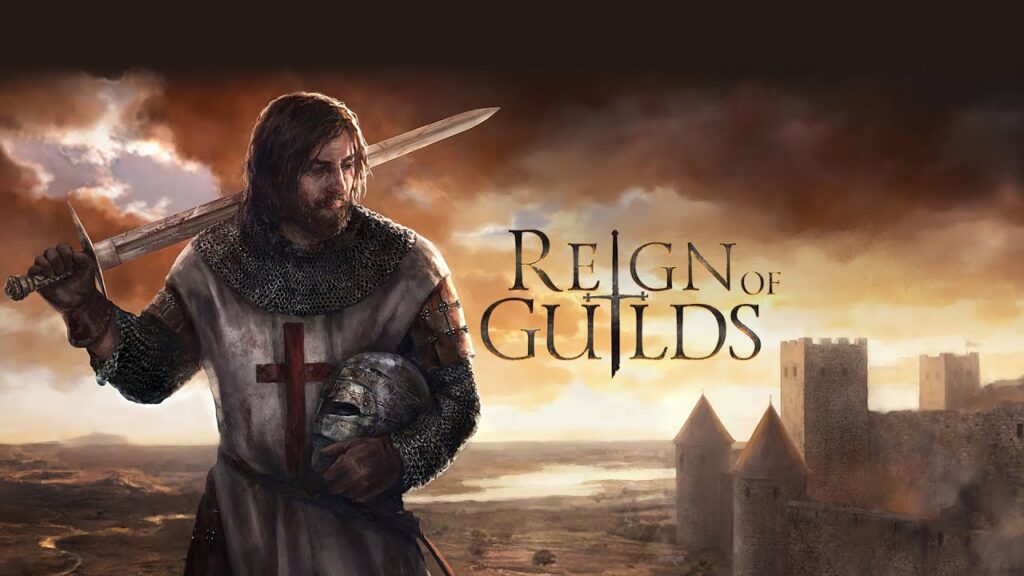 Reign of Guilds