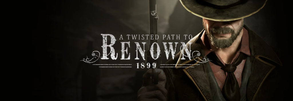 A Twisted Path to Renown