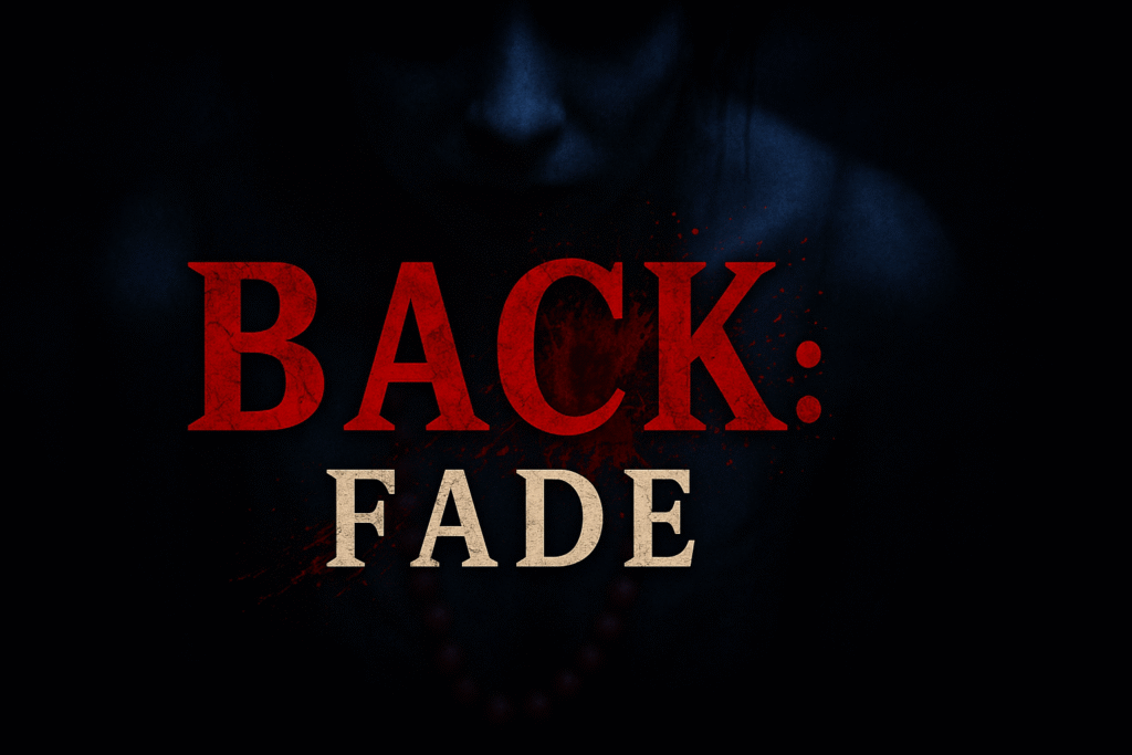 Back：Fade