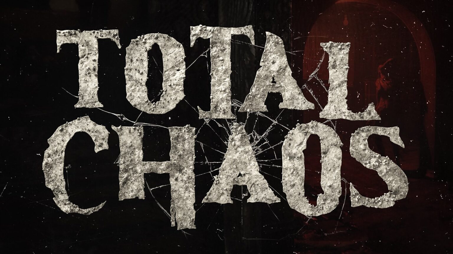 Total Chaos