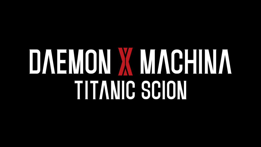 Daemon X Machina: Titanic Scion