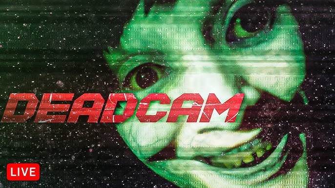 Deadcam: A Terrifying New Horror Game You Must Play Deadcam