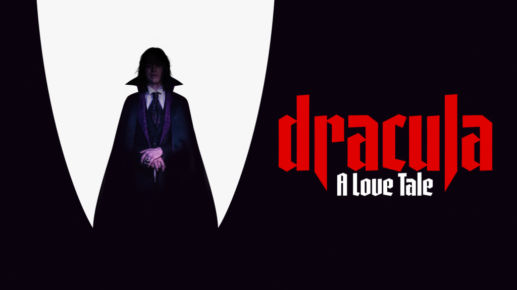 Dracula - A Love Tale