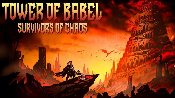 Tower of Babel: Survivors of Chaos — Deep Loot, Gorgeous Art, and 90 Hours of Climbing Tower of Babel: Survivors of Chaos