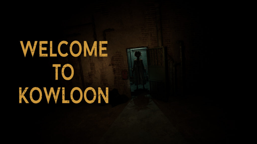 Welcome To Kowloon