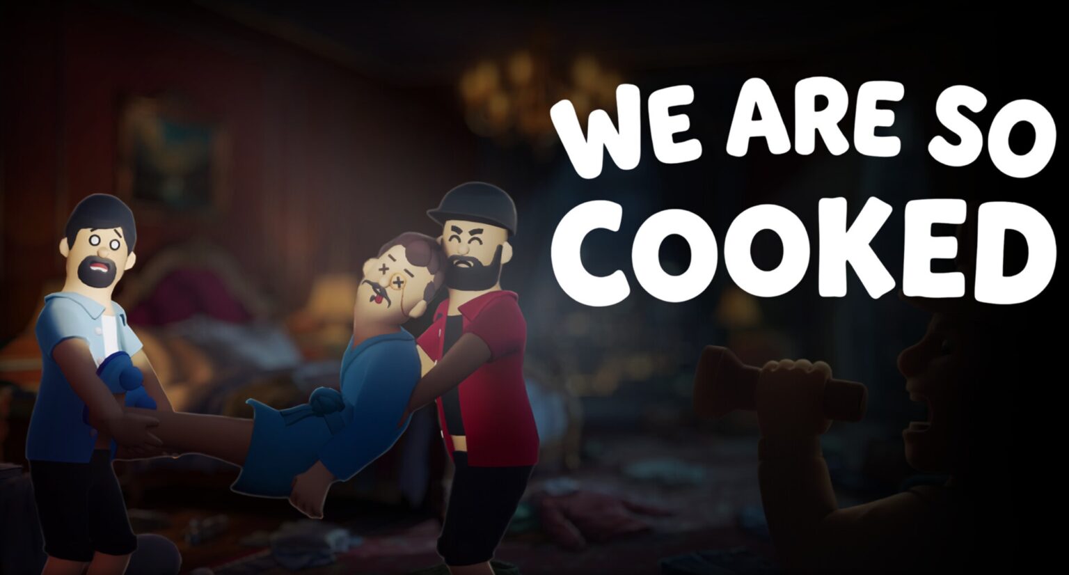 We Are So Cooked