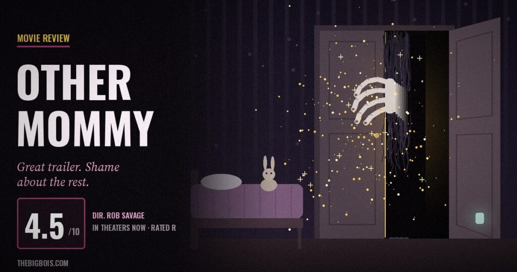 Other Mommy review — a long pale hand and damp black hair creeping out of a child's closet at night amid drifting gold glitter, scored 4.5/10